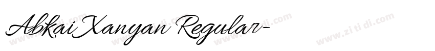 Abkai Xanyan Regular字体转换 Abkai Xanyan Regular字体转换